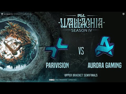 [Dota 2] Parivision VS Aurora - Playoffs PGL Wallachia S4 @Dreamocell ​