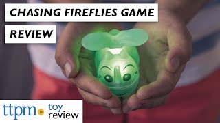 Chasing Fireflies from Toysmith