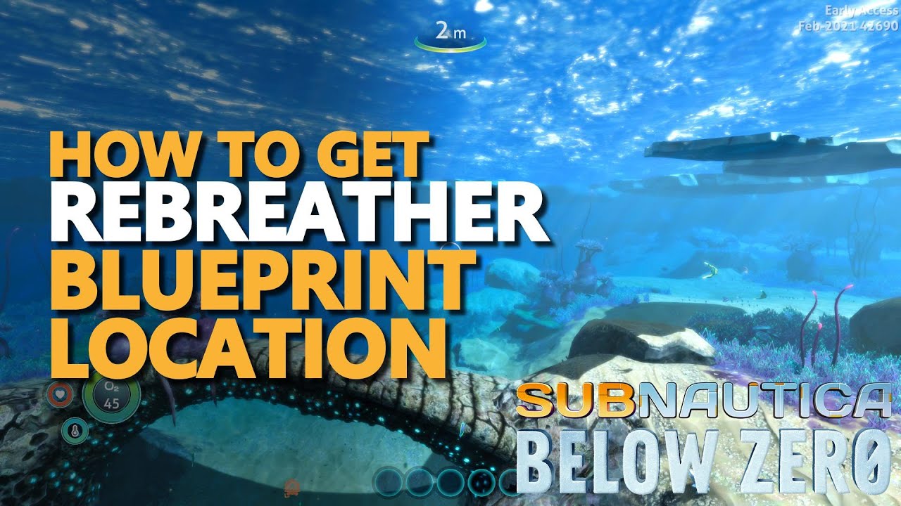 Rebreather Subnautica Below Zero Blueprint Location