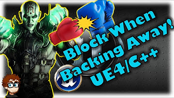 Blocking (Pt. 2: Backing Away) | How To Make YOUR OWN Fighting Game! | UE4 and C++ Tutorial, Part 25