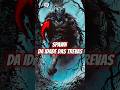 Mano Se Liga Nessa Versão Do Spawn!!  #spawn #shorts #dc