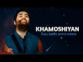 Arijit Singh: Khamoshiyan (Lyrics) | Jeet Ganguli, Rashmi Singh | Ali Fazal, Sapna Pabbi, Gurmeet