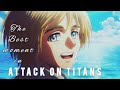 Attack On Titans| The Best Moment💖
