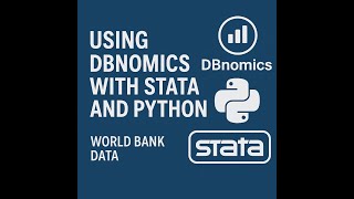 Using DBnomics with Stata and Python (World Bank Data)