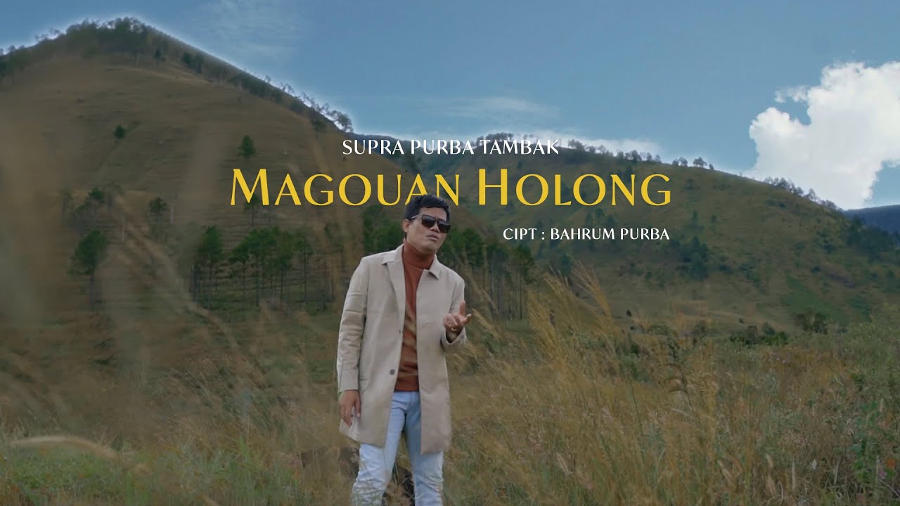 LAGU SIMALUNGUN TERBARU 2024 - Supra Purba Tambak || MAGOUAN HOLONG ( Official Music Video )