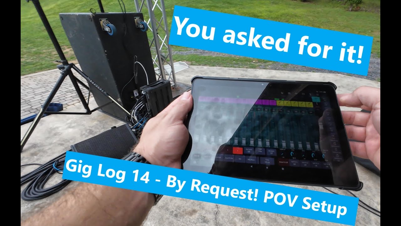 Live Sound POV Gig Log 15 - You asked for it:  The Setup video!  