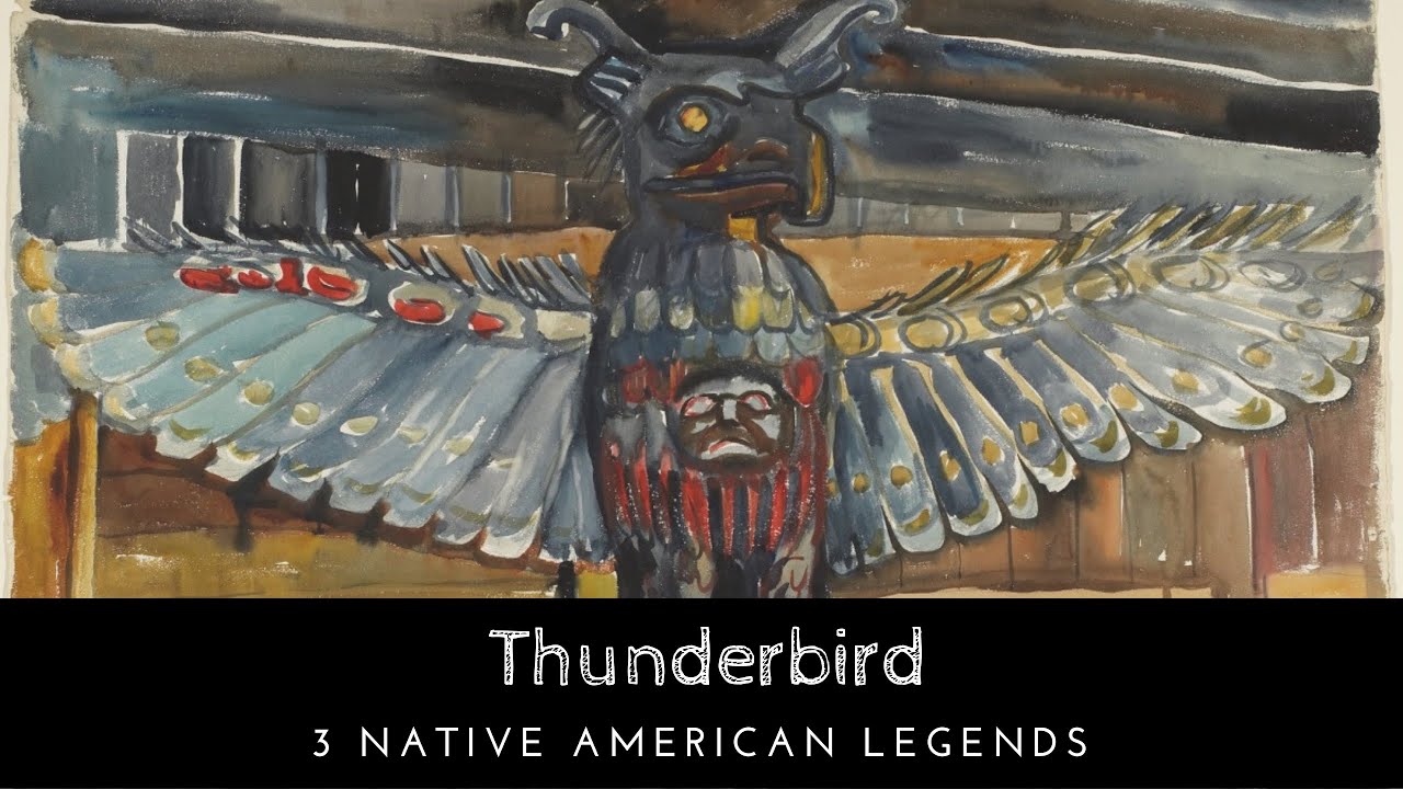 thunderbird คือ  Update  Thunderbird: Three Legends From Native American Mythology