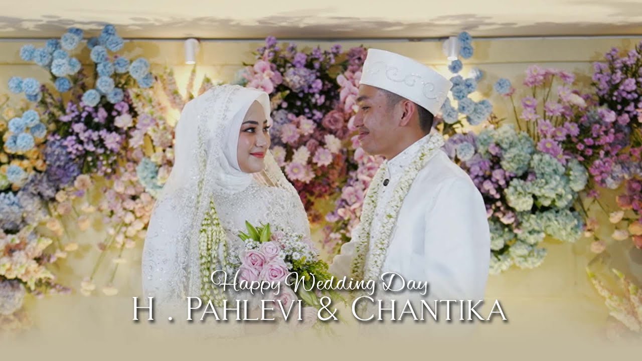 LIVE WEDDING H. PAHLEVI & CHANTIKA BERSAMA 