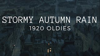 Stormy autumn weather (thunder and rain ambience) - 1920s-1930s oldies playing in another room