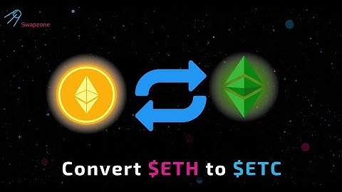 How to swap ETH to ETC - Ethereum to Ethereum Classic exchange guide