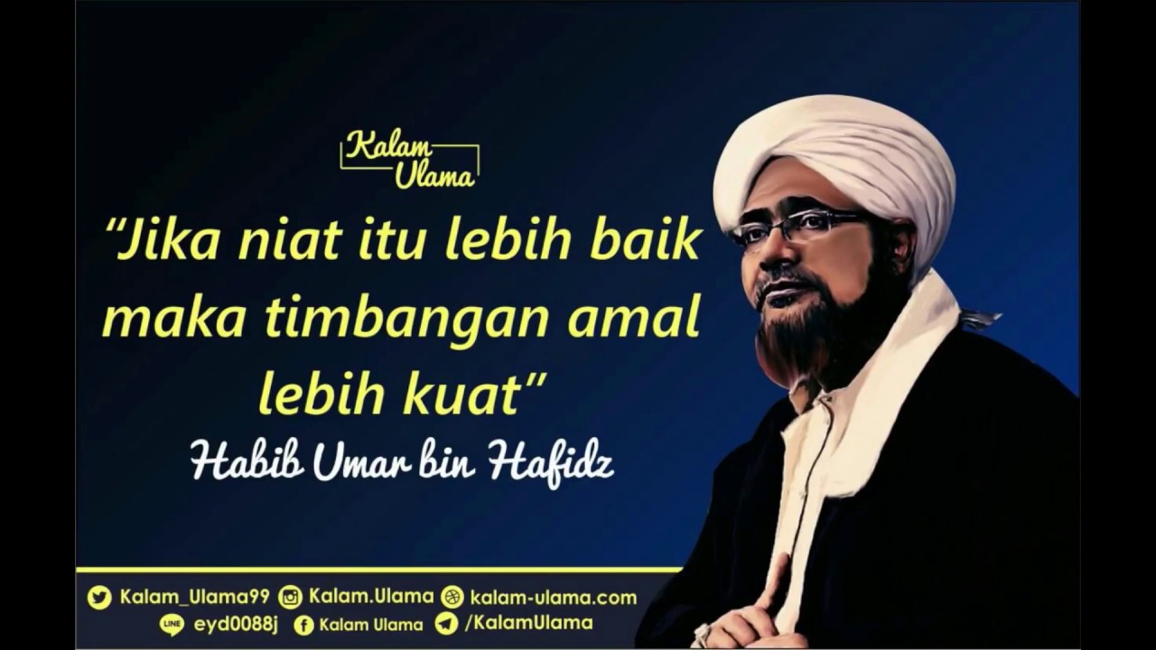 Kalam Ulama Habib Umar Bin Hafidz Yaman Youtube