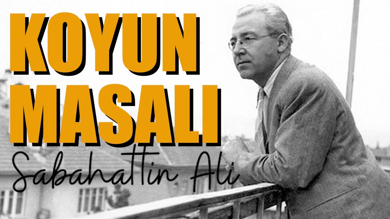 Koyun Masalı - Sabahattin Ali (Tamamı) | Sesli Masal
