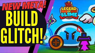 GLITCHED BUILD! NEW META! - Legend of Slime: Idle RPG War