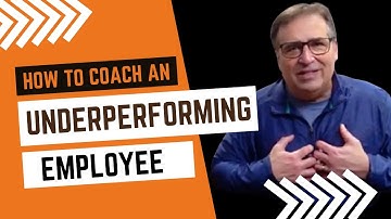 How to Coach an Underperforming Employee