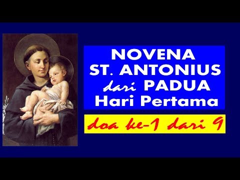 Novena Santo Antonius dari Padua Hari Pertama