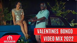 VALENTINE BONGO MIX 2022 DJ DENIK FT DIAMOND,OTILE,TOTO,RAYVANNY,PETY NILA,MBOSSO,ZUCHU,WILLY PAUL