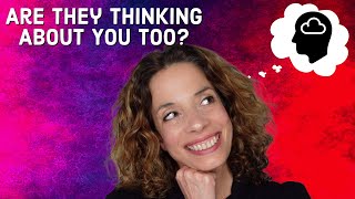 Is Someone Thinking About You As Much As You Think About Them