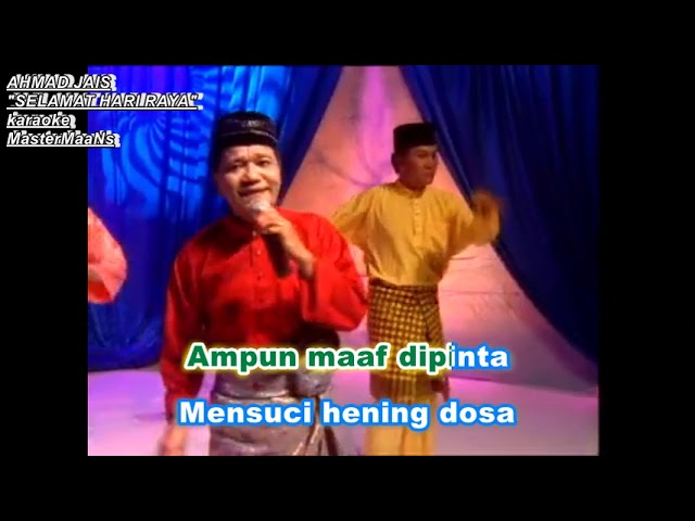 AHMAD JAIS - SELAMAT HARI RAYA backup vocal (KARAOKE MINUSONE) class=