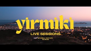 Yirmiki - Har Live Sessions Hartepe İstanbul
