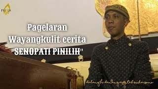 LIVE PAGELARAN WAYANG KULIT LAKON 'SENOPATI PINILIH' Ki Danang manteb Soedarsono