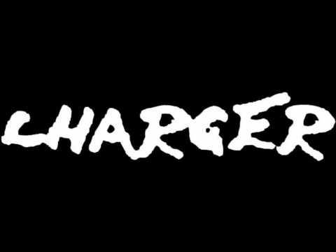 Charger (3) — CHARGER - Villain Abuse (live)