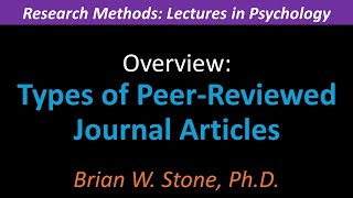 Information Research Methods - Overview Pt3 - Types of Peer Reviewed Journal Articles Update