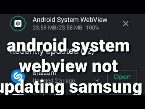 How To Fix Android System Webview Not Updating Samsung Youtube