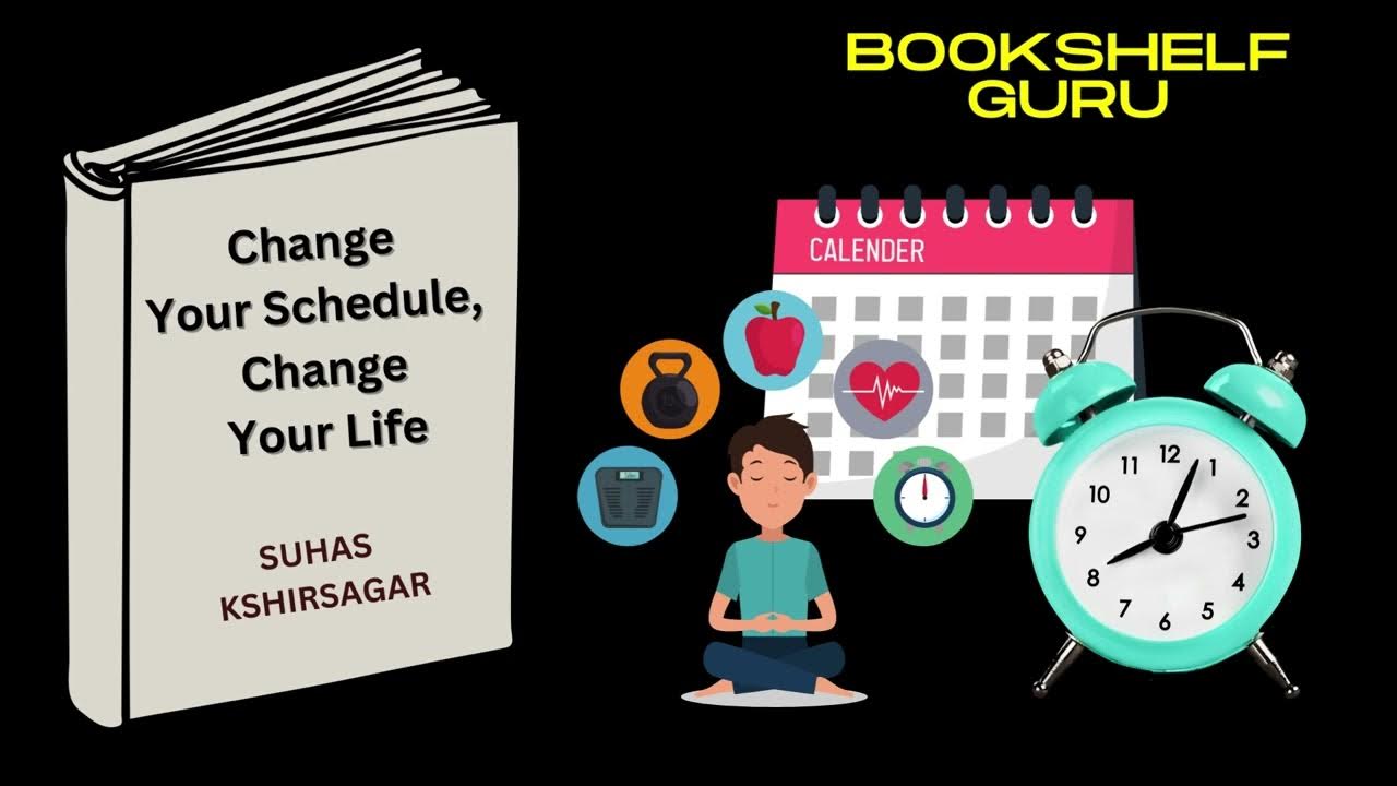 Change your schedule change your life by suhas kshirsagar book