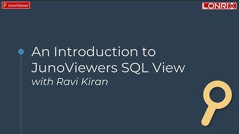 Introduction to JunoViewers SQL View