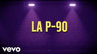 Sahir Montoya - La P-90 (LETRA) Resimi