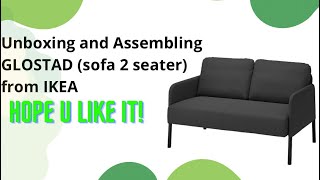 Unboxing and Assembling Ikea GLOSTAD sofa 2 seater from IKEA #unboxingplaytime