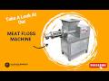 Meat Floss Machine