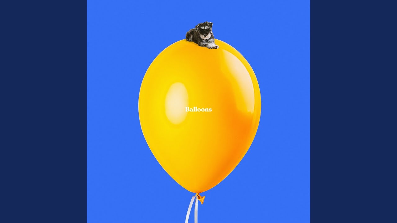 Balloons - YouTube Music