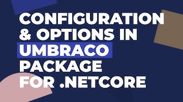 Configuration & Options in Umbraco package for .NETCore