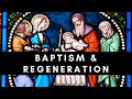 Baptism  regeneration