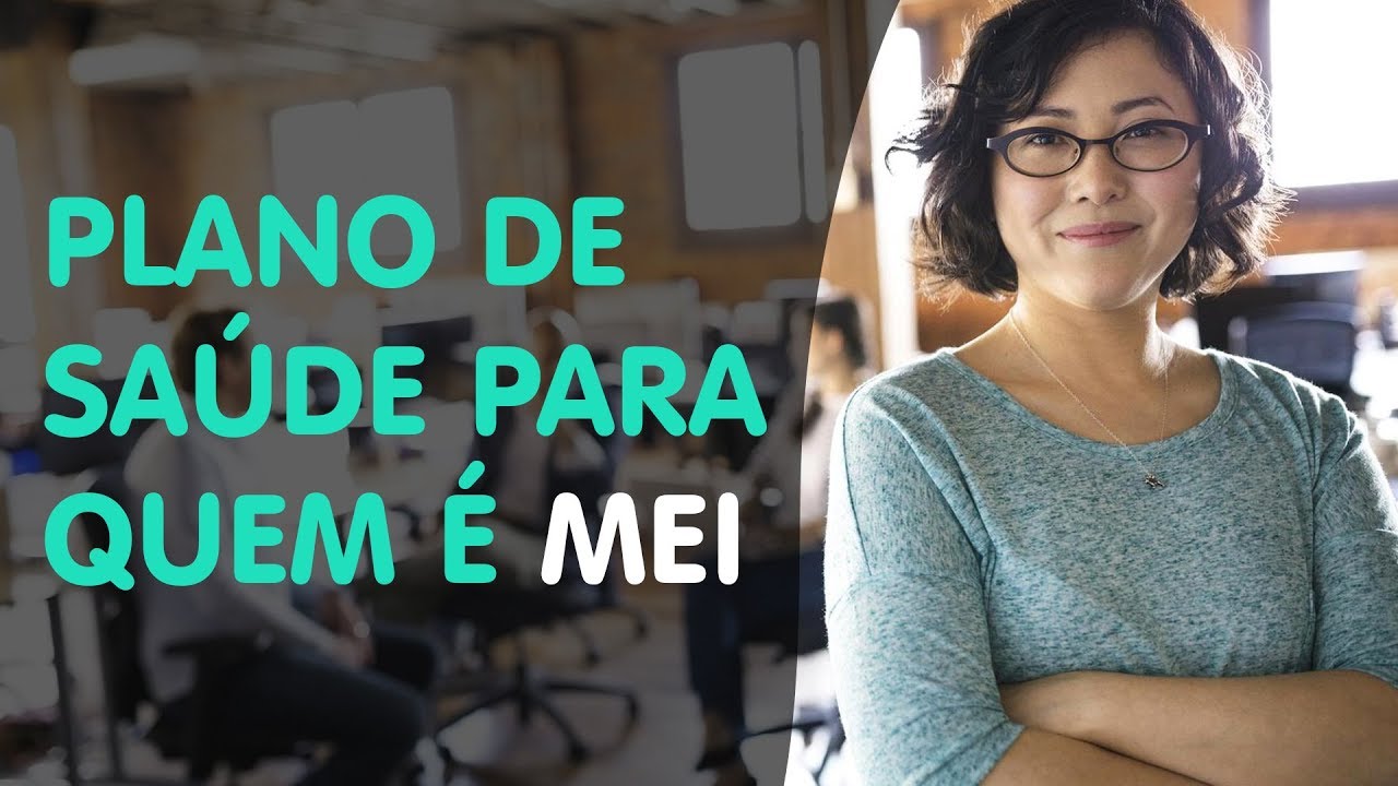 PLANO DE SAÚDE PARA QUEM É MEI - YouTube