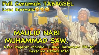 #Full Ceramah Tapsel | Maulid Nabi Muhammad Saw. | Desa Pagaran Malaka-Padang Lawas