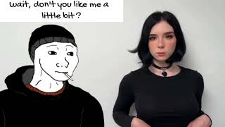 hey Doomer girl, don't you like me a little bit?