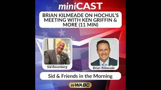 Brian Kilmeade on Hochul's Meeting with Ken Griffin & More (11 min) | 05-01-26