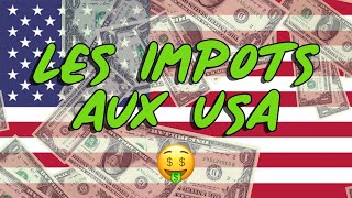Les Impôts Aux Usa Comment Les Éviter?