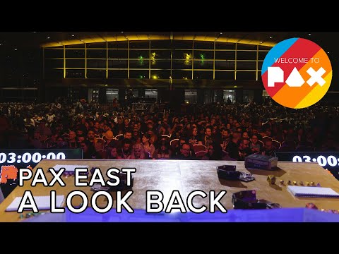 A Look Back - Welcome to PAX! [East 2019]