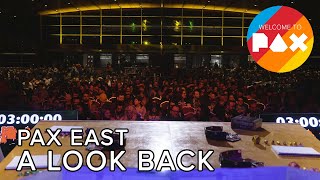 A Look Back - Welcome to PAX! [East 2019]
