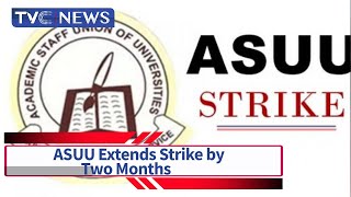 ASUU - FG FACEOFFF | Union Extends Strike by Two Months