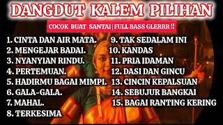 Lagu Dangdut Lawas Kalem Cocok Buat Nostalgia Cover  Bass