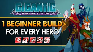 1 BEGINNER BUILD for EVERY HERO | Gigantic: Rampage Edition by KarQ 70,844 views 1 month ago 17 minutes