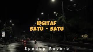 Download lagu Satu Satu - idgitaf Speed up , Tiktok Version
