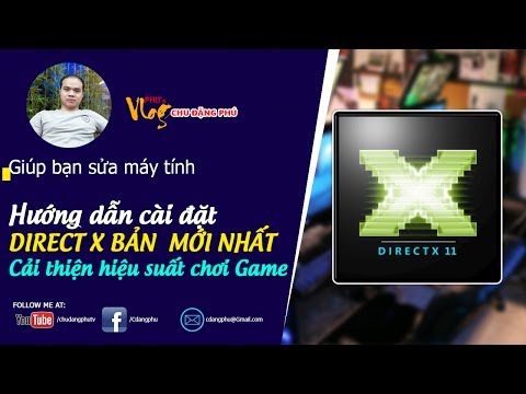 Video: Cách Cập Nhật DirectX