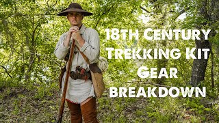 My 18th Century Trekking Kit | Gear Break-down