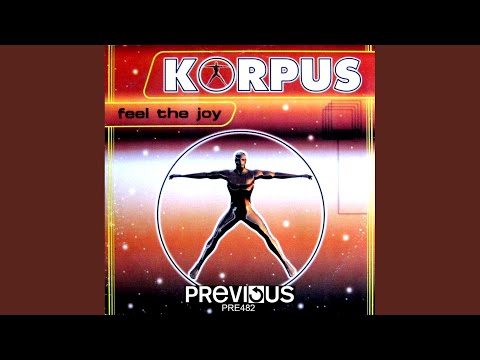 Korpus — Feel The Joy (English Version)