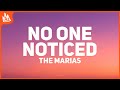 The Marías No One Noticed Extended Spanish Lyrics Letra The Marías No One Noticed Extended Spanish Lyrics Letra